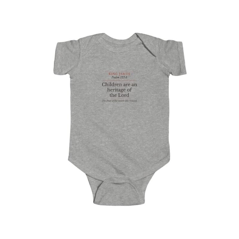 Children Are an Heritage of the Lord Baby Bodysuit