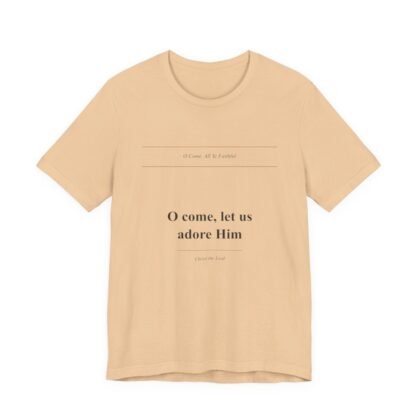 Sand Dune O Come, All Ye Faithful Tee