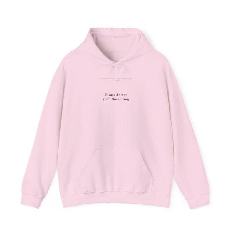 Do Not Spoil the Ending Hoodie